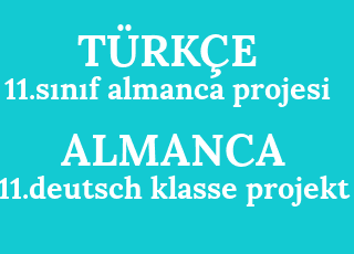 11.s%C4%B1n%C4%B1f+almanca+projesi-11.deutsch+klasse+projekt.png