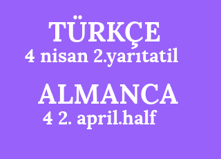 4+nisan+2.yar%C4%B1tatil-4+2.+april.half-holiday.png