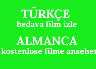 bedava+film+izle-kostenlose+filme+ansehen.png