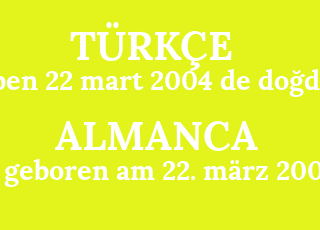 ben+22+mart+2004+de+do%C4%9Fdum-geboren+am+22.+m%C3%A4rz+2004.png