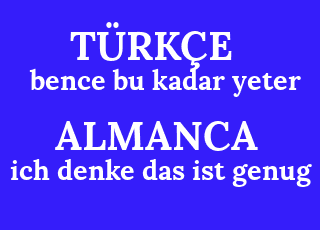 bence+bu+kadar+yeter-ich+denke+das+ist+genug.png