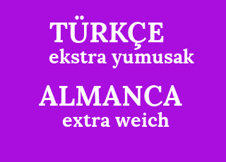 ekstra+yumusak-extra+weich.png