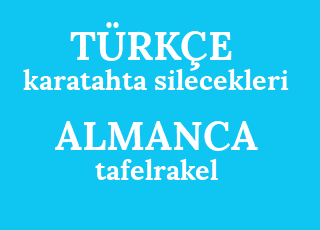 karatahta+silecekleri-tafelrakel.png