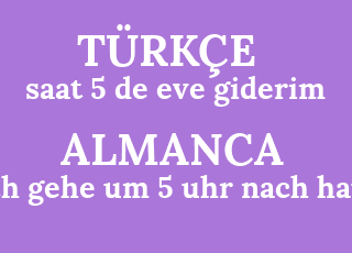 saat+5+de+eve+giderim-ich+gehe+um+5+uhr+nach+hause.png