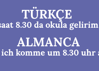 saat+8.30+da+okula+gelirim-ich+komme+um+8.30+uhr+an.png